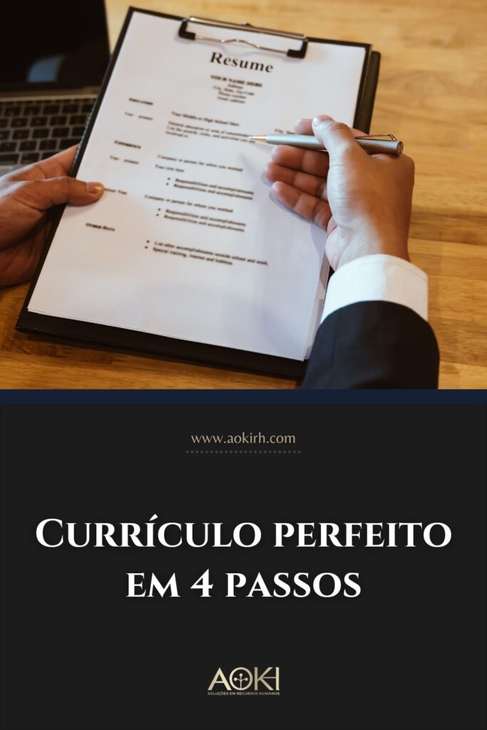 Currículo perfeito em 4 passos