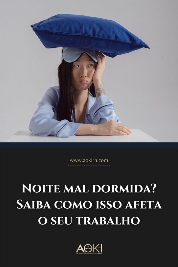 Noite mal dormida? Saiba como isso afeta o seu trabalho