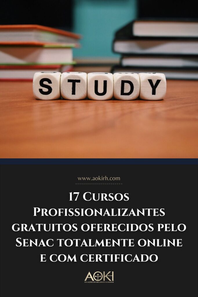 17 Cursos Profissionalizantes gratuitos oferecidos pelo Senac totalmente online e com certificado