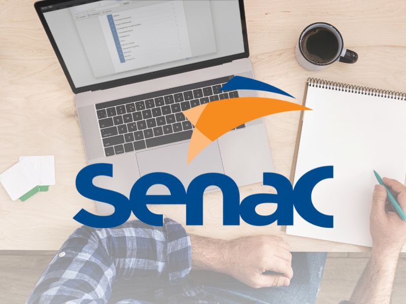 17 Cursos Profissionalizantes gratuitos oferecidos pelo Senac totalmente online e com certificado