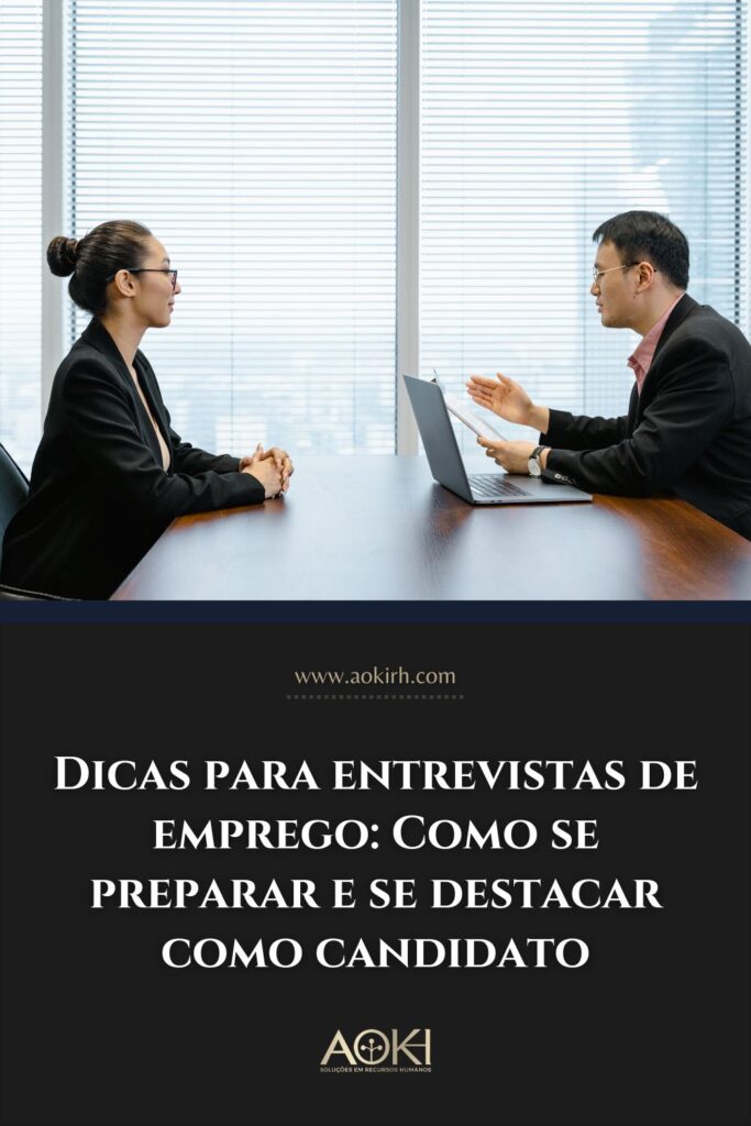 Dicas para entrevistas de emprego Como se preparar e se destacar como candidato