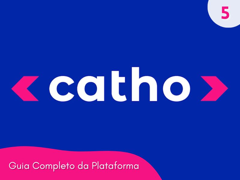 Dicas para elaborar um currículo atraente na Catho