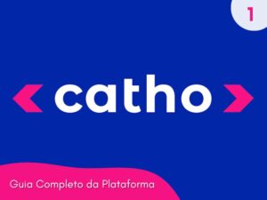 Leia mais sobre o artigo O que é a Catho? É seguro e confiável?
