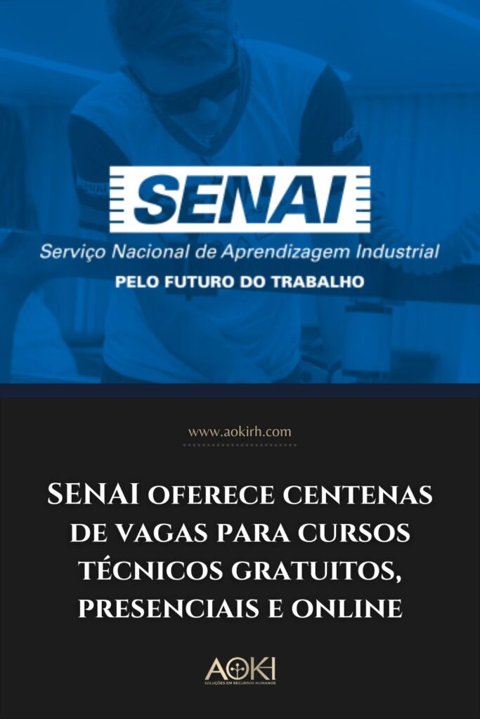 SENAI oferece centenas de vagas para cursos técnicos gratuitos, presenciais e online