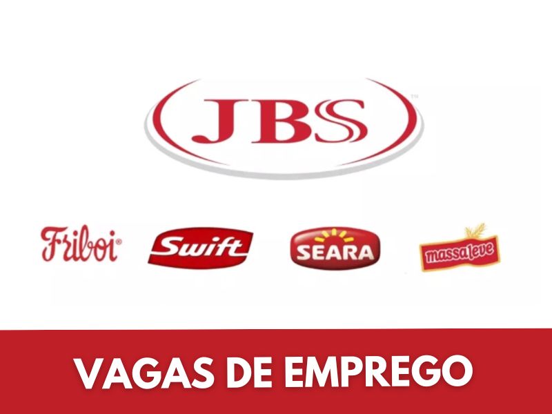 JBS abre processo seletivo com centenas de vagas de emprego para candidatos de todo o Brasil