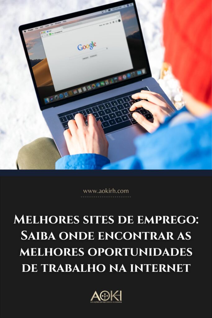 Melhores sites de emprego: Saiba onde encontrar as melhores oportunidades de trabalho na internet