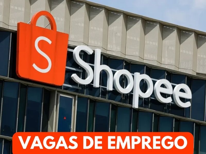 Shopee está com centenas de vagas de emprego abertas no Brasil para diferentes cargos