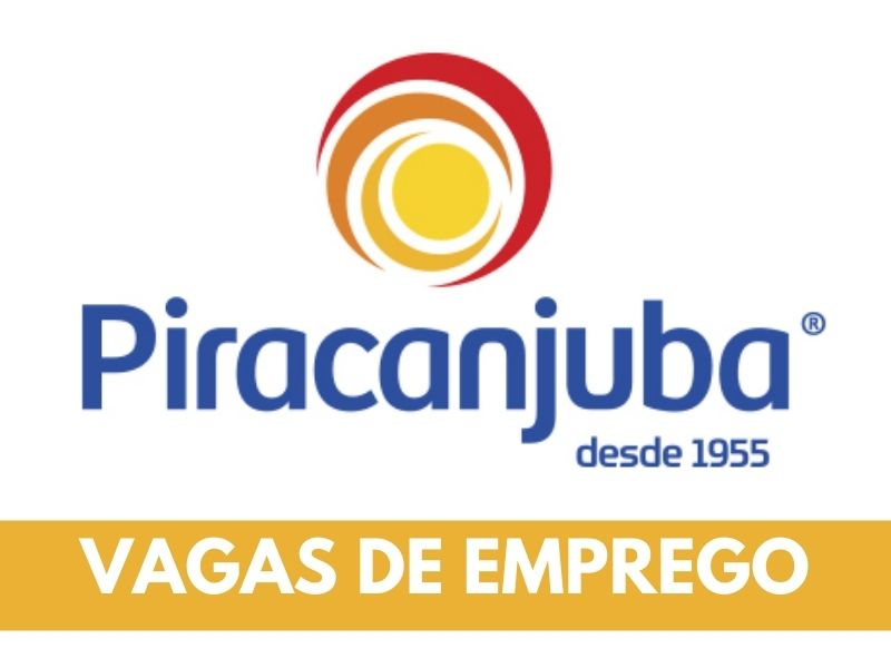 No momento, você está visualizando Piracanjuba está com vagas de emprego abertas no Brasil