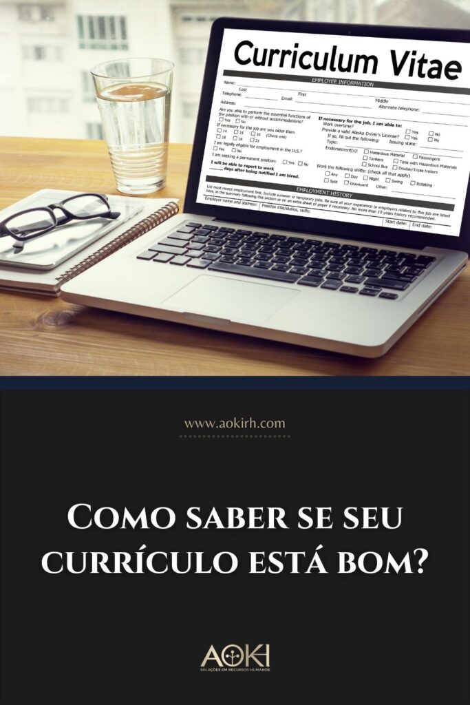 Como saber se seu currículo está bom?