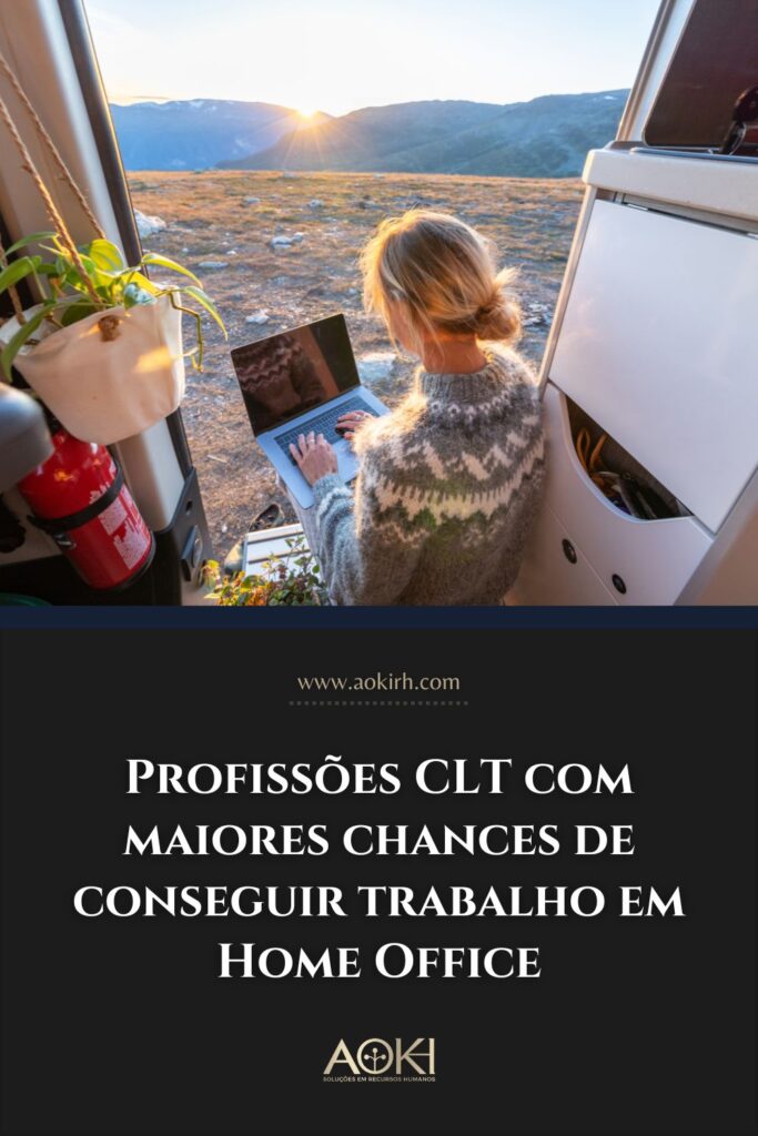 Profissões CLT com maiores chances de conseguir trabalho em Home Office