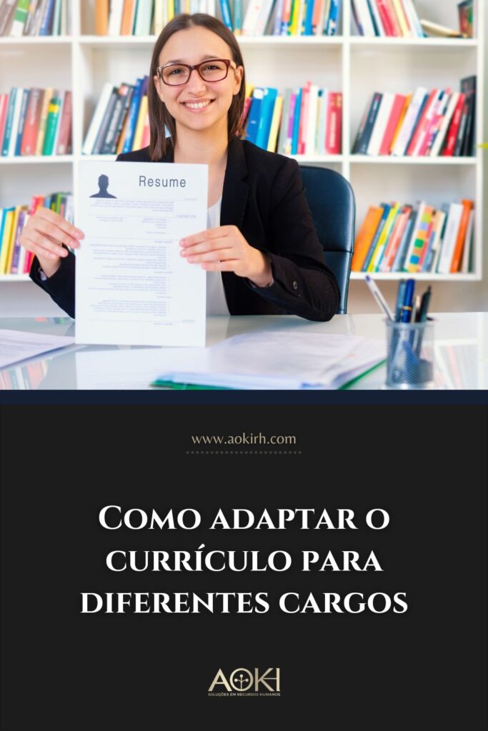 Como adaptar o currículo para diferentes cargos