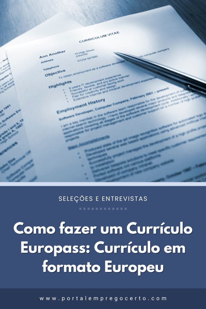 Como fazer um Currículo Europass: Currículo em formato Europeu