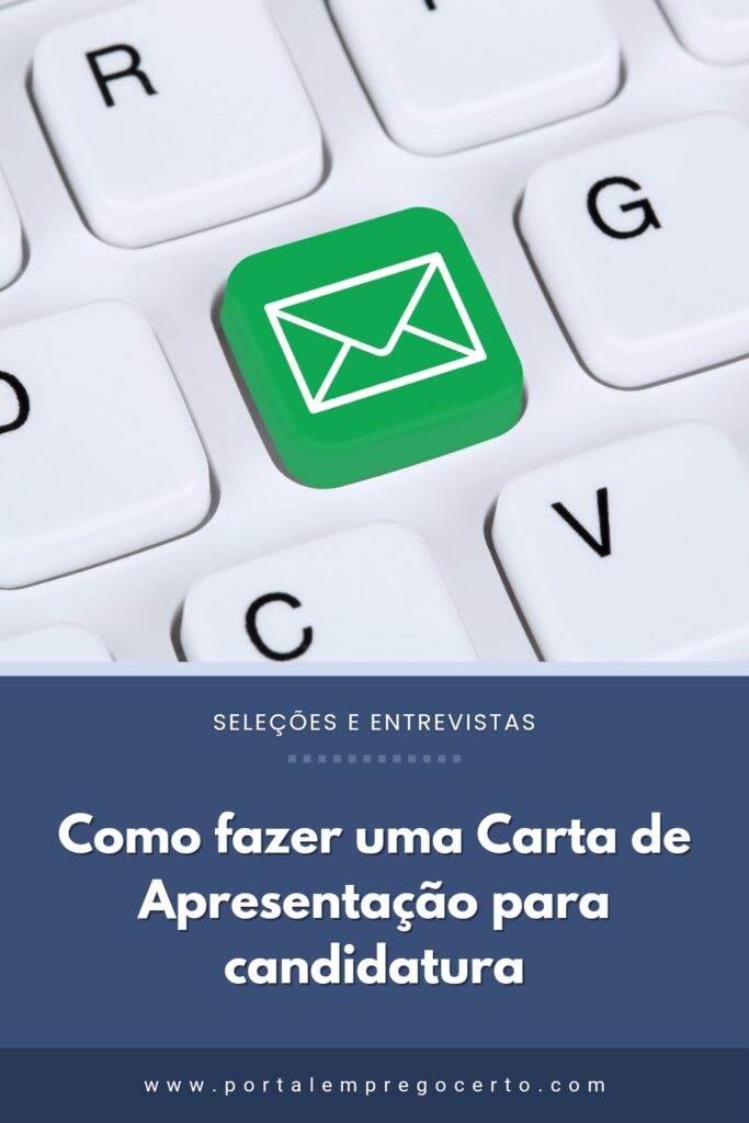 Como fazer uma Carta de Apresentação para candidatura