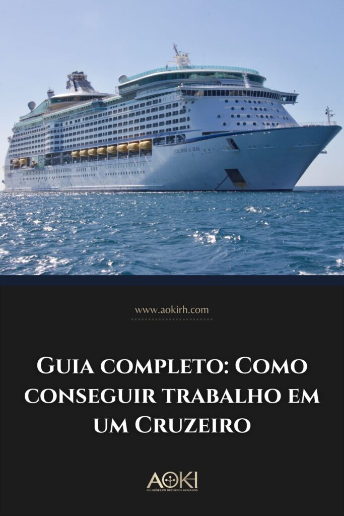 Guia completo: Como conseguir trabalho em um Cruzeiro
