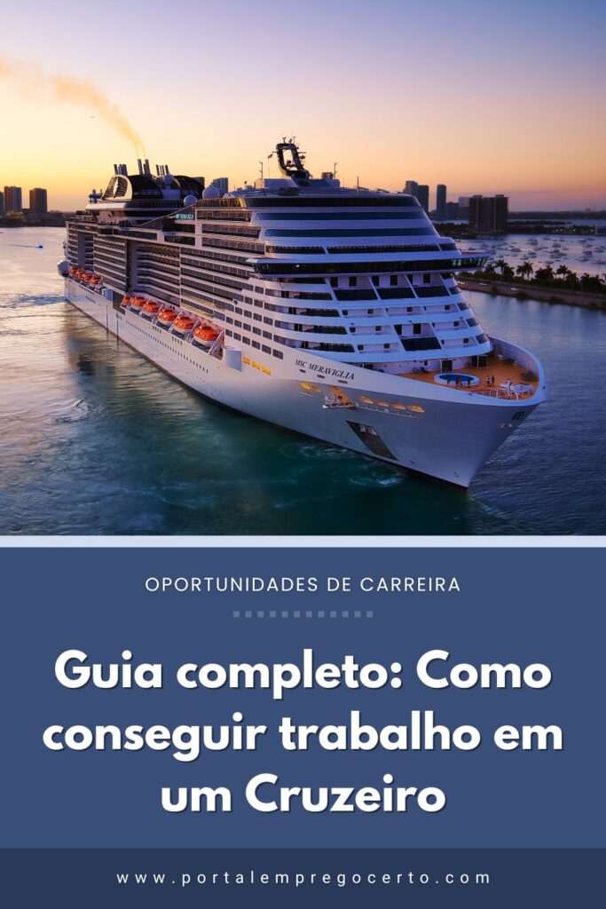Guia completo Como conseguir trabalho em um Cruzeiro