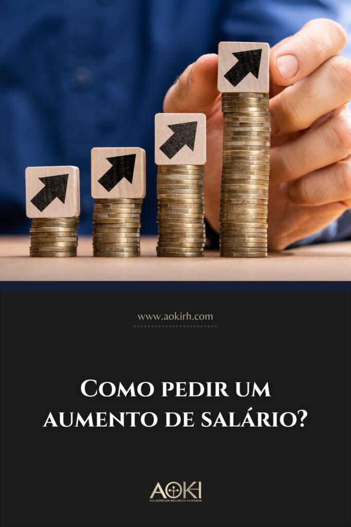 Como pedir um aumento de salário?