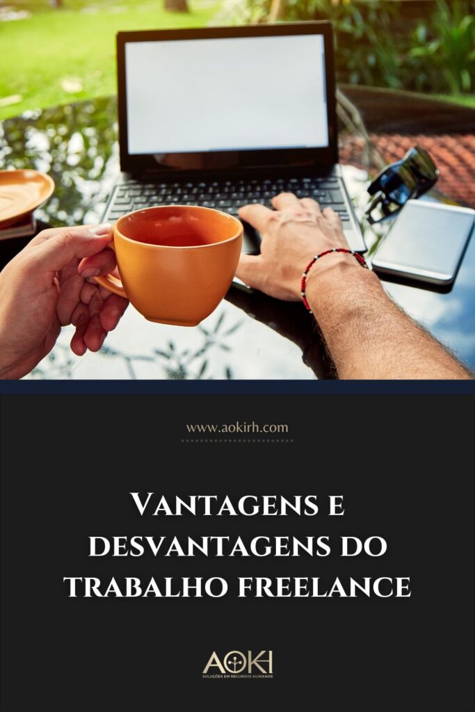Vantagens e desvantagens do trabalho freelance