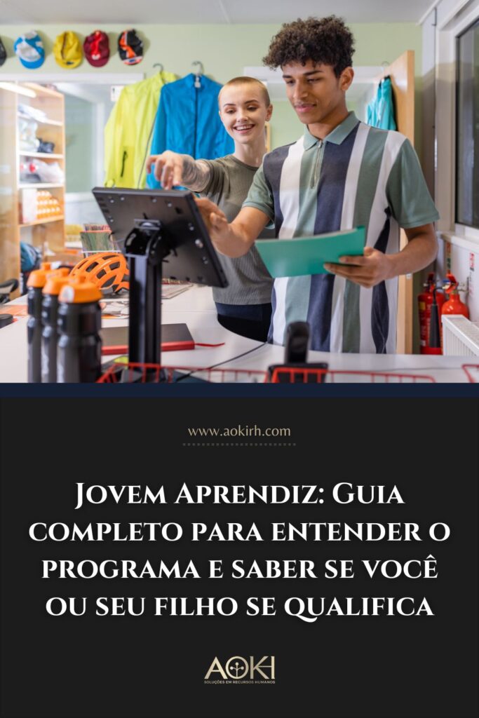 Jovem Aprendiz: Guia completo para entender o programa e saber se você ou seu filho se qualifica
