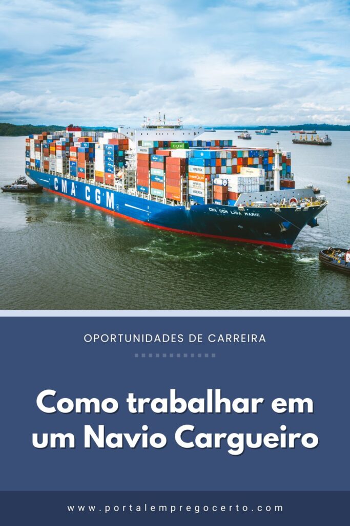 Como trabalhar em um Navio Cargueiro
