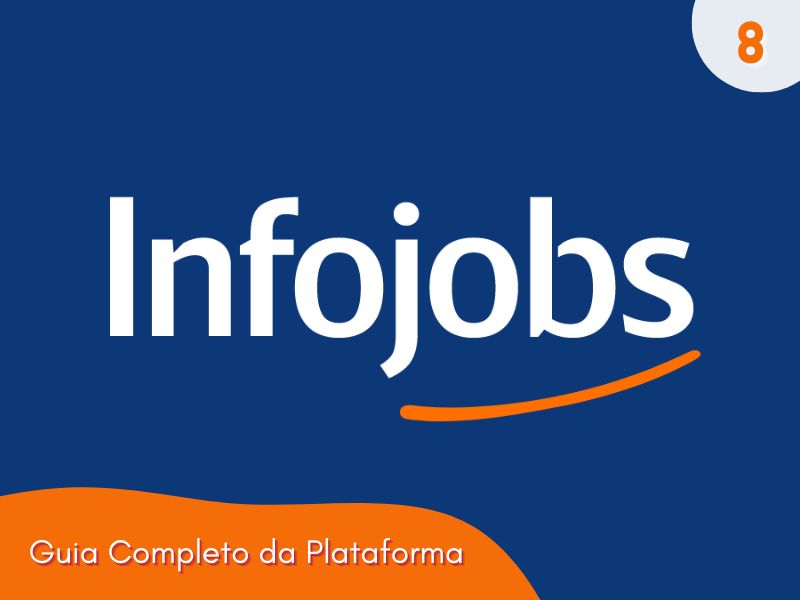 Como acompanhar o status da candidatura e o processo seletivo no Infojobs