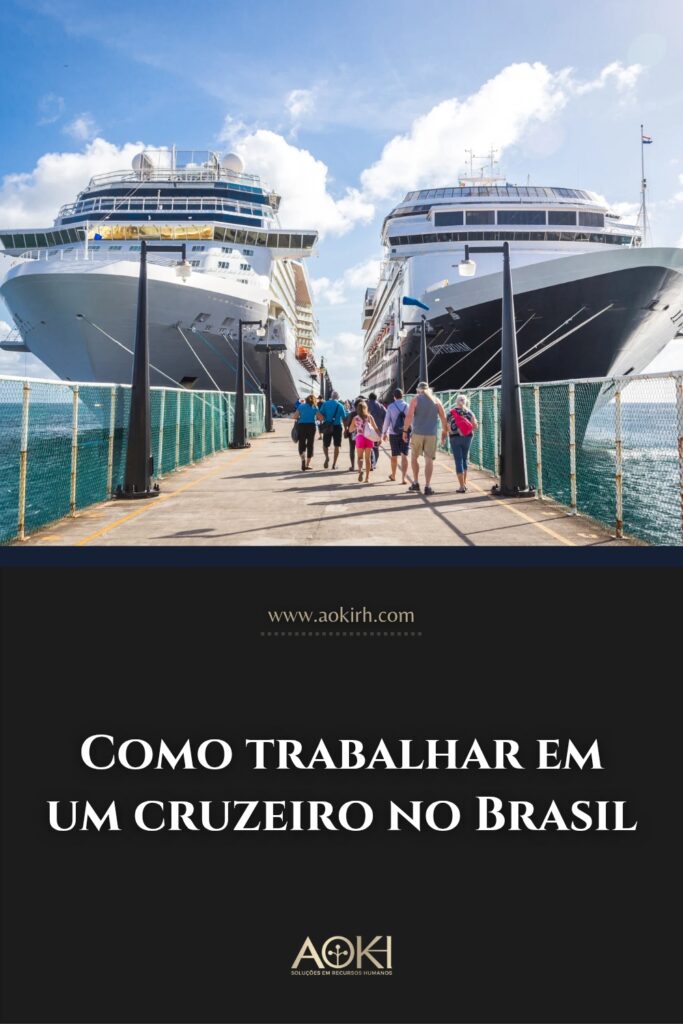 Como trabalhar em um cruzeiro no Brasil