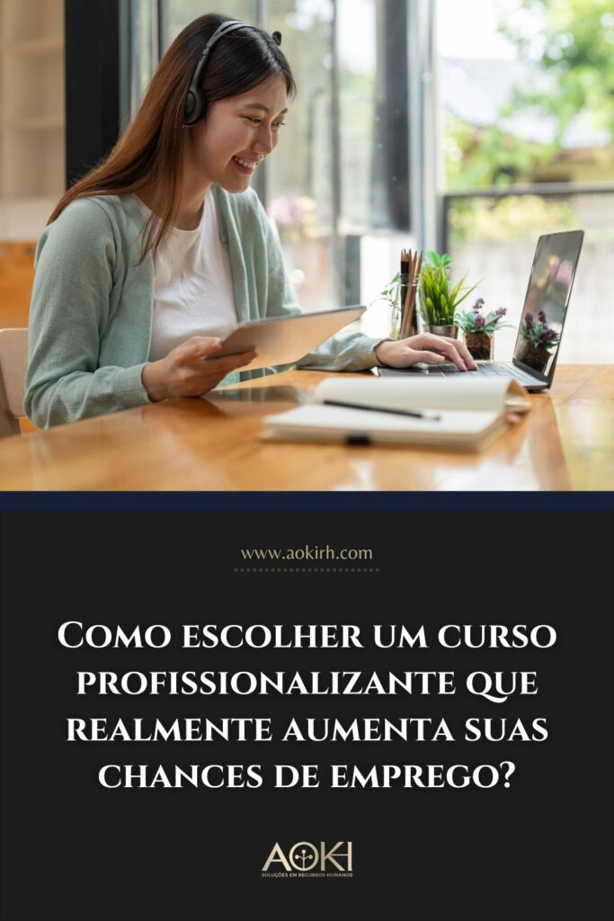 Como escolher um curso profissionalizante que realmente aumenta suas chances de emprego?